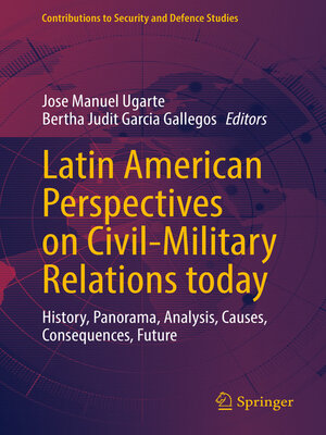 cover image of Latin American Perspectives on Civil-Military Relations today